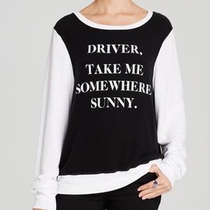 Wildfox driver take me somewhere sunny sweatshirt